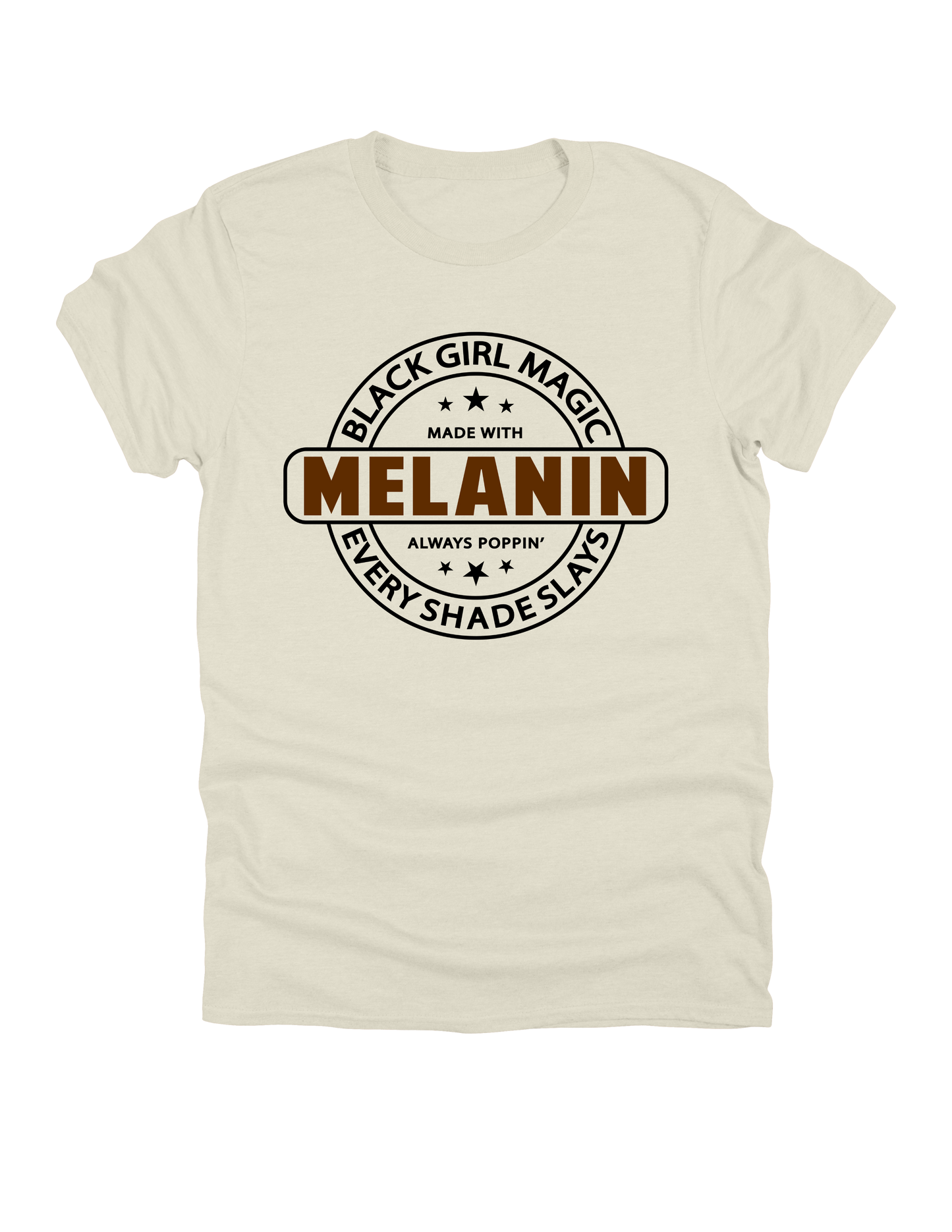 Black Girl Magic – Made With Melanin™ T-Shirt